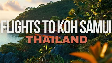 ₱8,462+ Flights to Koh Samui, Thailand .